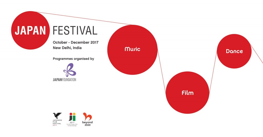 JAPAN FESTIVAL 2017 The Japan Foundation, New Delhi